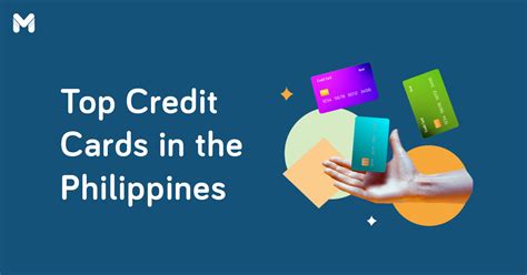 34 Best Credit Cards in the Philippines: Features and .